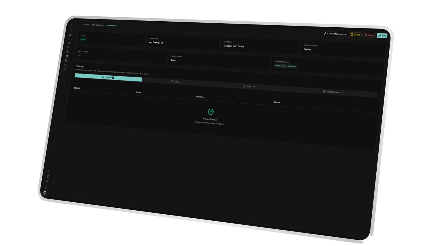Monitoring. If it resolves, it stays reachable.